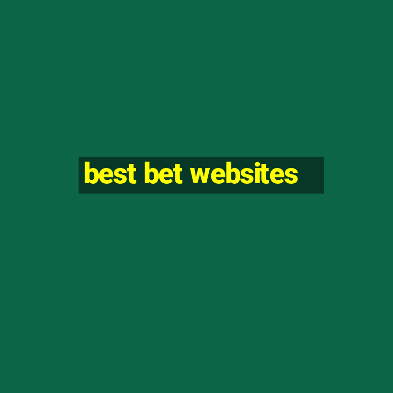 best bet websites