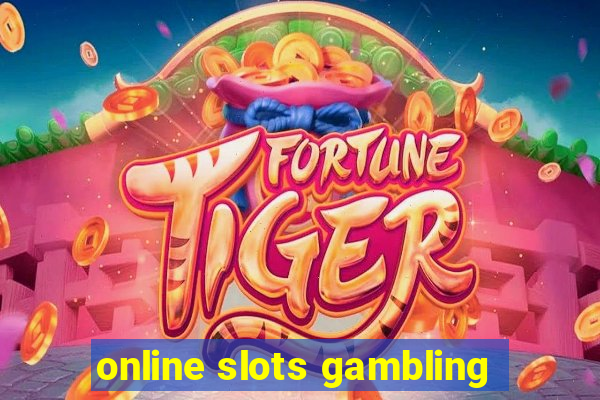 online slots gambling