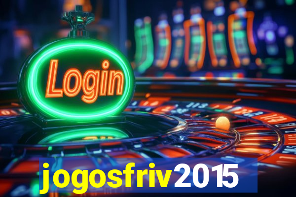 jogosfriv2015