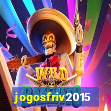 jogosfriv2015