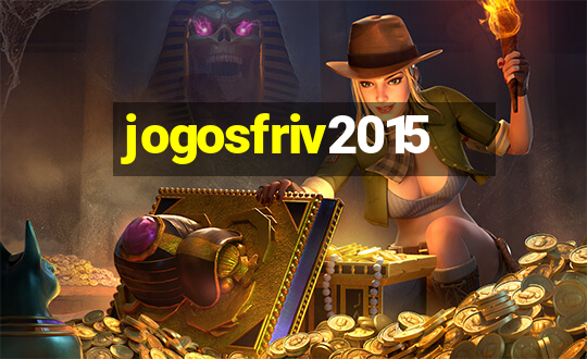 jogosfriv2015