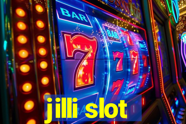 jilli slot