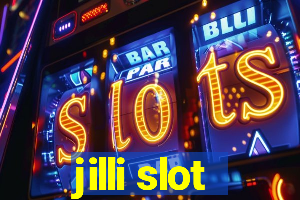 jilli slot