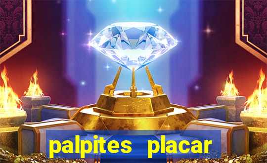 palpites placar jogos de hoje