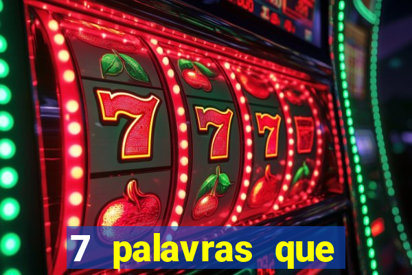 7 palavras que atraem coisas boas