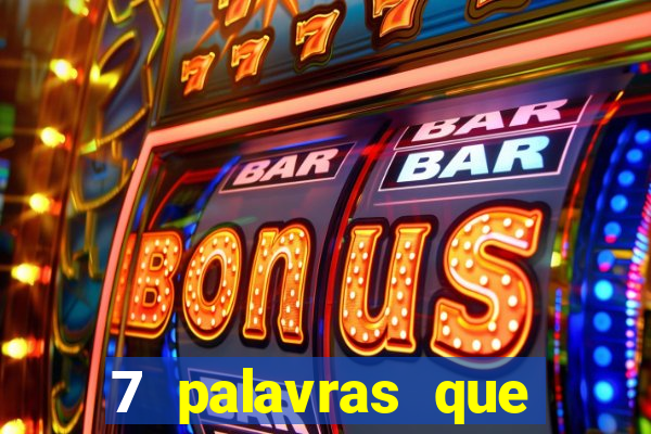 7 palavras que atraem coisas boas