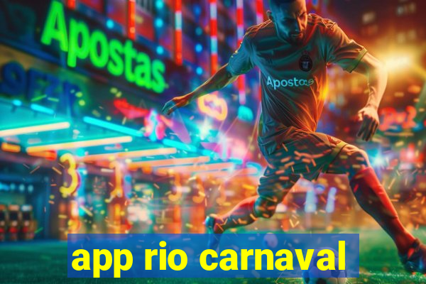 app rio carnaval