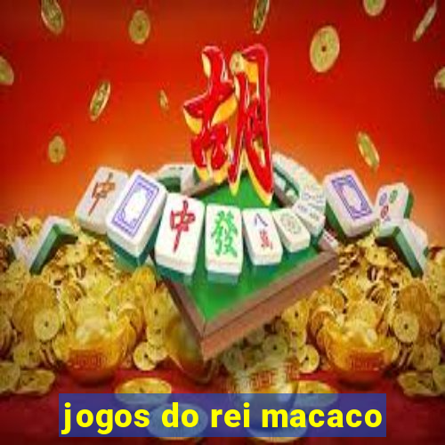 jogos do rei macaco