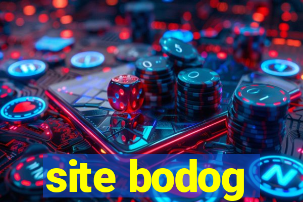 site bodog