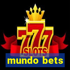 mundo bets