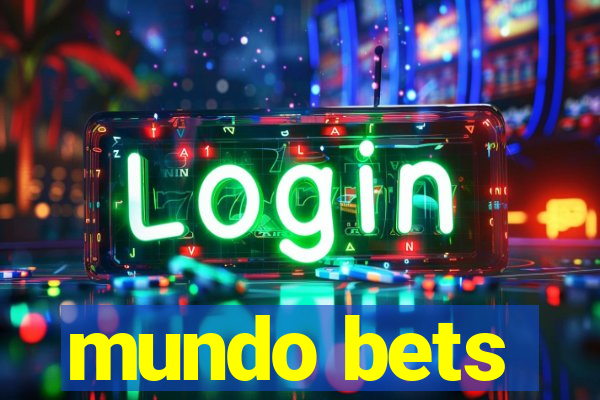 mundo bets