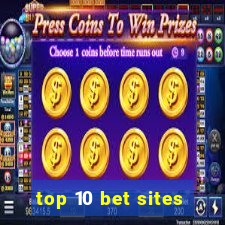 top 10 bet sites