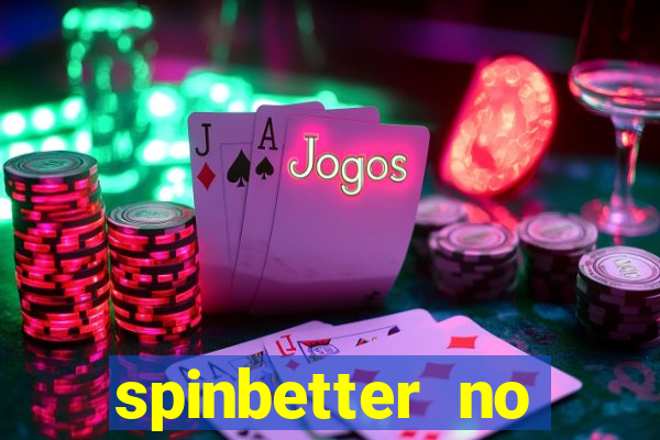 spinbetter no deposit bonus