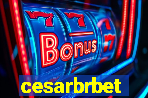 cesarbrbet