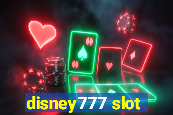 disney777 slot