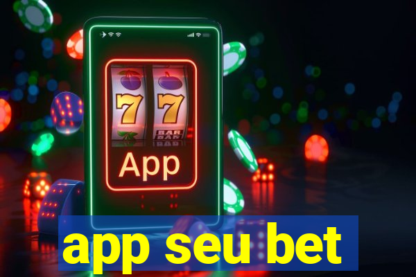 app seu bet