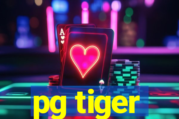 pg tiger