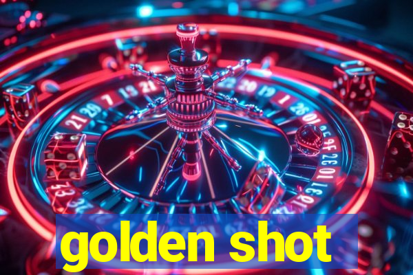 golden shot