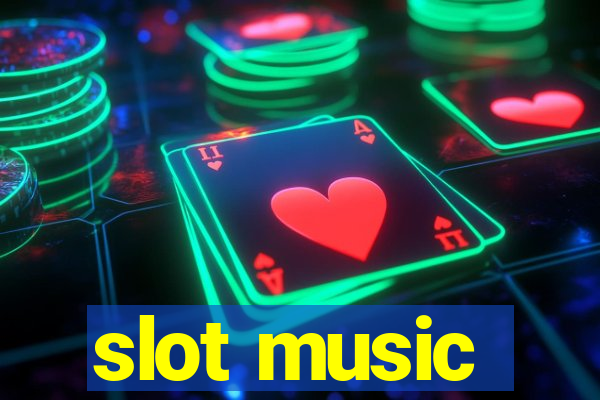 slot music