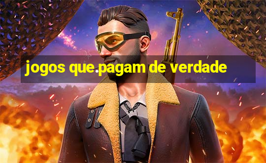 jogos que.pagam de verdade