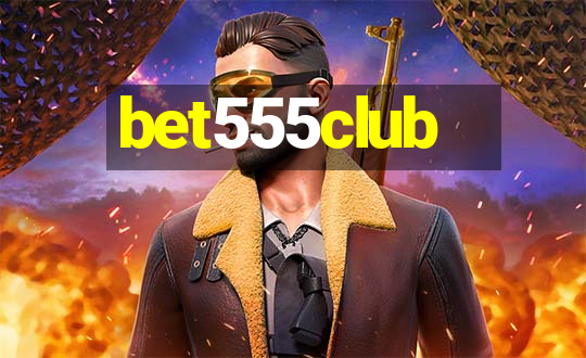 bet555club