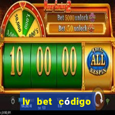 lv bet código promocional 50 reais