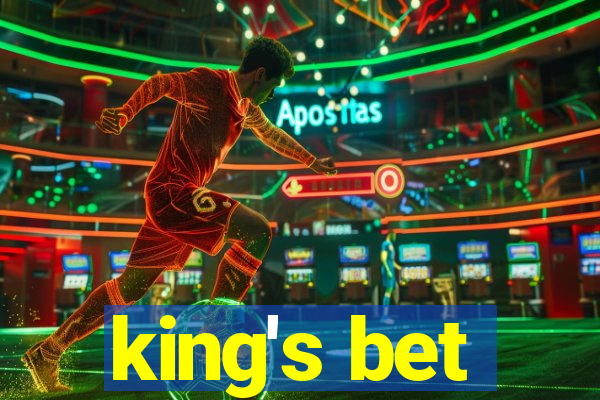 king's bet