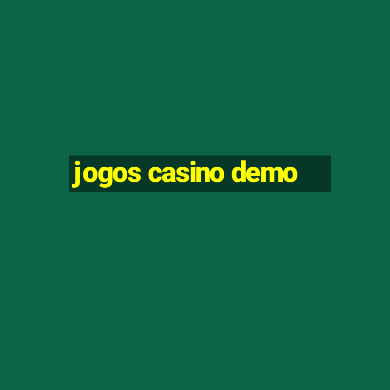 jogos casino demo