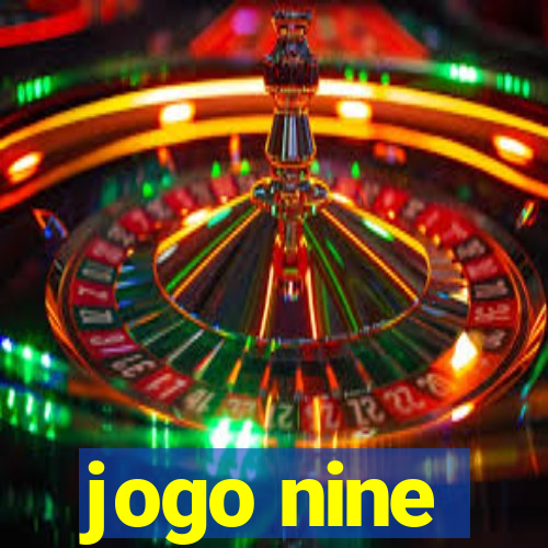 jogo nine