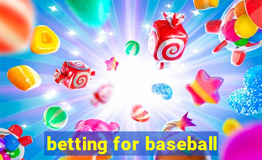 betting for baseball