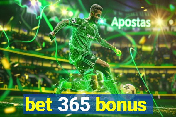 bet 365 bonus