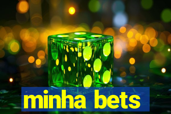 minha bets