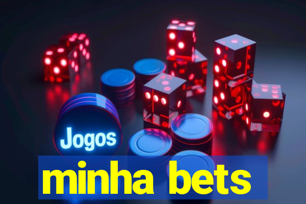 minha bets