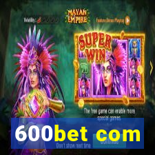 600bet com