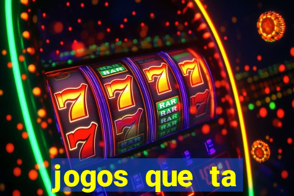 jogos que ta pagando dinheiro