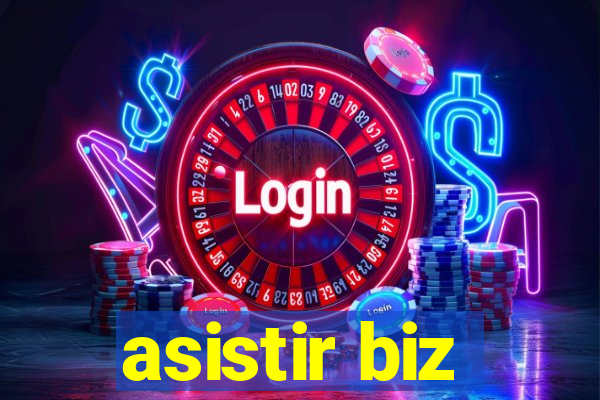 asistir biz