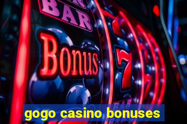 gogo casino bonuses