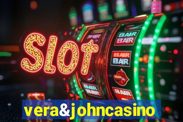 vera&johncasino