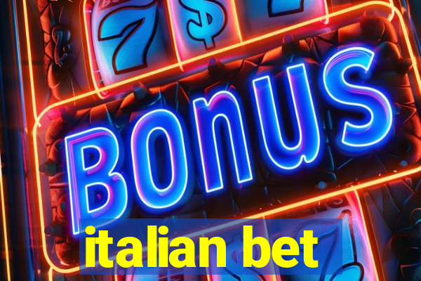 italian bet