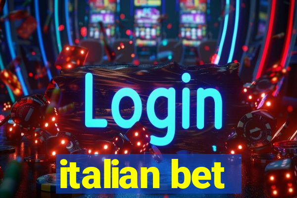 italian bet