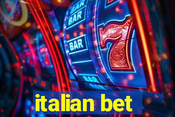 italian bet