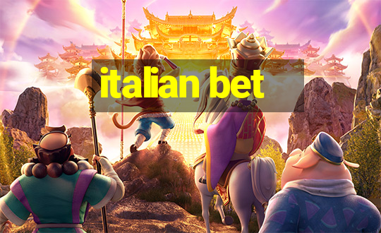 italian bet