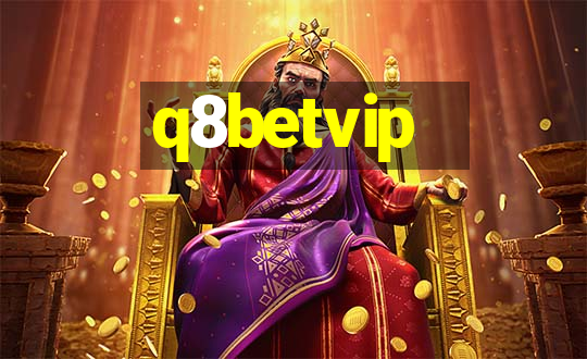 q8betvip