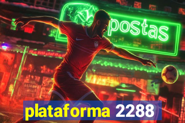 plataforma 2288