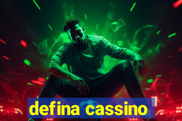 defina cassino