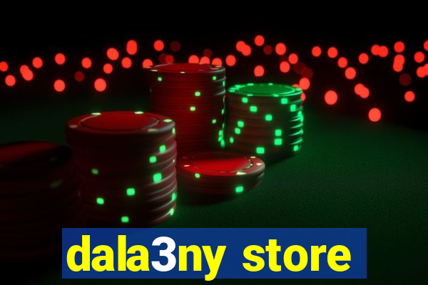 dala3ny store