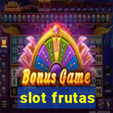 slot frutas