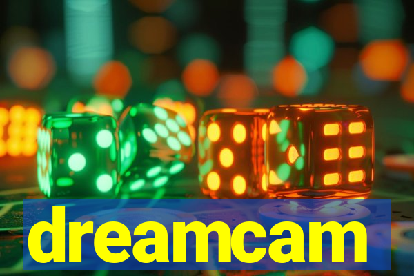 dreamcam