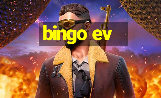 bingo ev