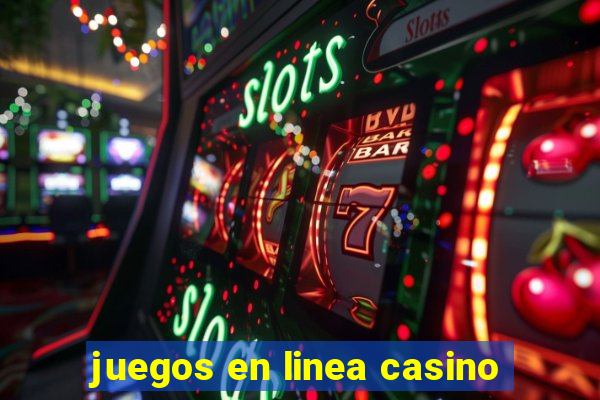 juegos en linea casino